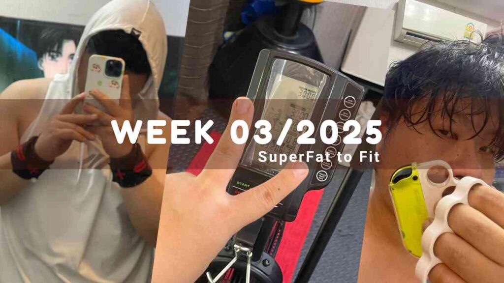 SuperFat to Fit Week 03/2025