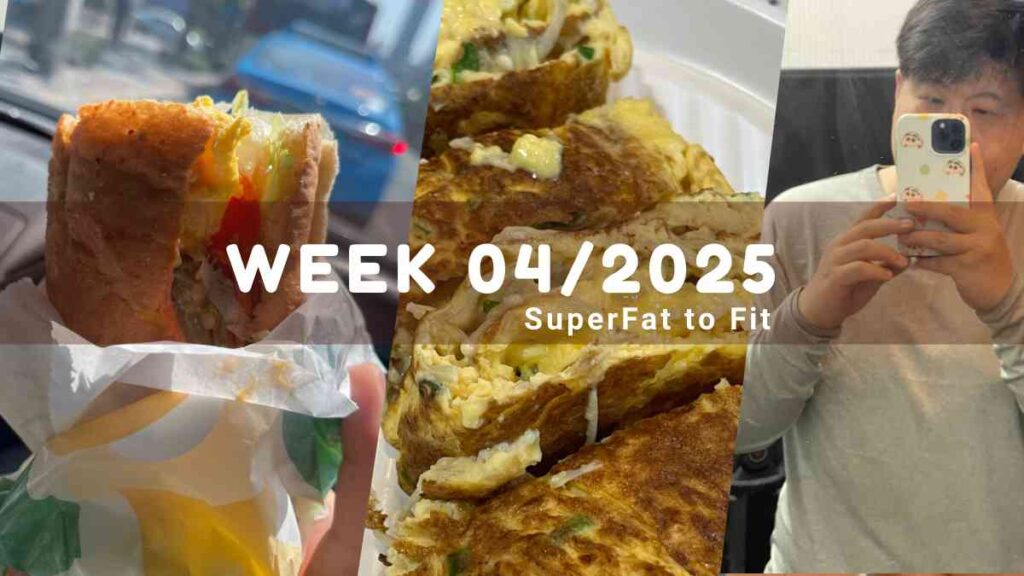 SuperFat to Fit Week 04/2025